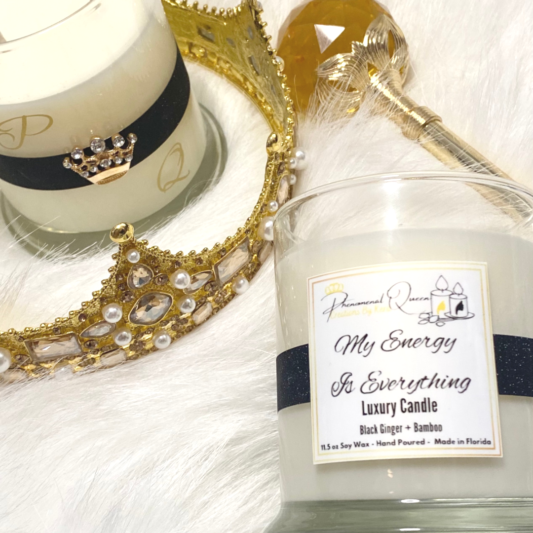 My Energy Is Everything Candle